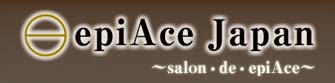 epiAce Japan〜salon・de・epiAce〜